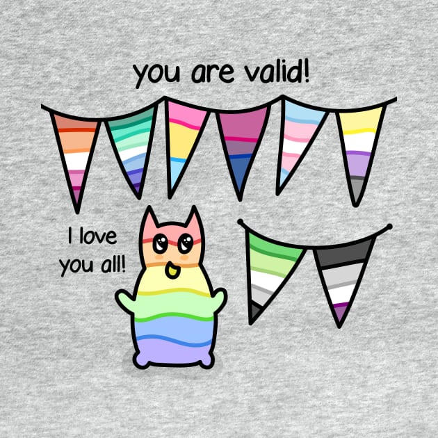 You are valid pride flags by mola loves you